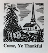 Come Ye Thankful