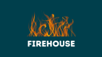 *Firehouse